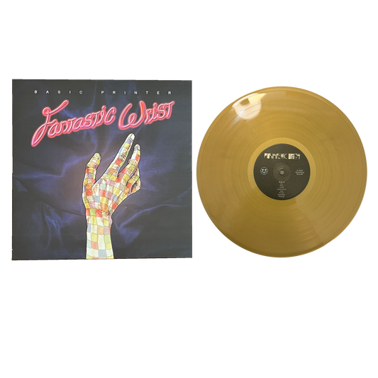 "Fantastic Wrist" Gold Vinyl